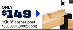 RONA Kit B corner post offer