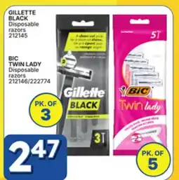 Rossy BIC TWIN LADY Disposable razors, GILLETTE BLACK Disposable razors offer