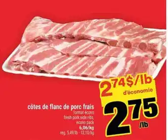 Super C CÔTES DE FLANC DE PORC FRAIS offer