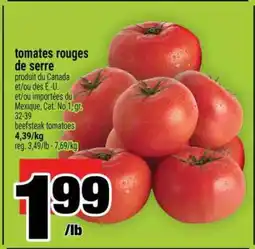 Super C TOMATES ROUGES DE SERRE offer