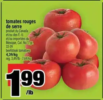 Super C TOMATES ROUGES DE SERRE offer