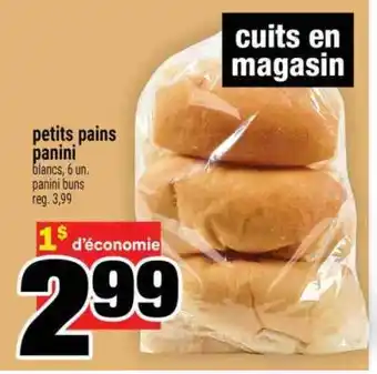 Super C PETITS PAINS PANINI offer