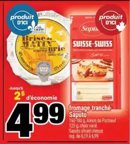 Super C FROMAGE TRANCHÉ SAPUTO offer