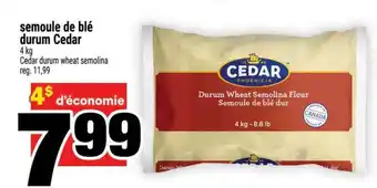 Super C semoule de blé durum Cedar offer
