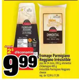 Super C FROMAGE PARMIGIANO REGGIANO IRRÉSISTIBLE offer