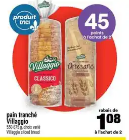 Super C pain tranché Villaggio offer