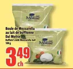 Bonanza Boule de Mozzarella au lait de bufflonne Dal Molise offer