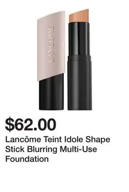 Sephora Lancôme Teint Idole Shape Stick Blurring Multi-Use Foundation offer