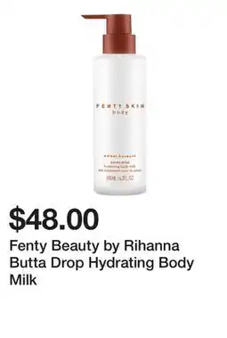 Sephora Fenty Beauty by Rihanna Butta Drop Hydrating Body Milk offer