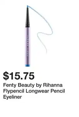 Sephora Fenty Beauty by Rihanna Flypencil Longwear Pencil Eyeliner offer