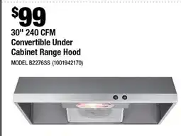 Home Depot 30 240 CFM Convertible Under Cabinet Range Hood offer