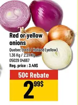 Mayrand Red or yellow onions offer