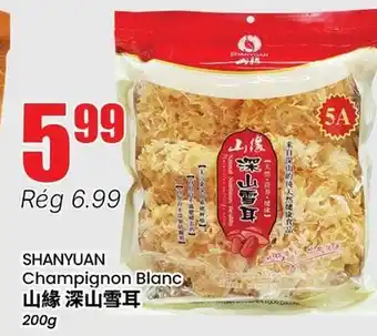 Btrust Supermarket SHANYUAN Champignon Blanc offer
