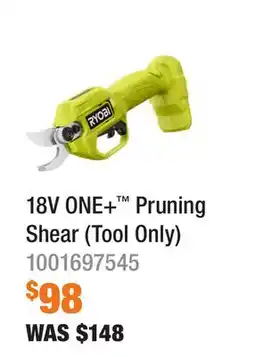 Home Depot 18V ONE+ Pruning Shear (Tool Only) offer
