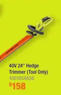Home Depot 40V 24 Hedge Trimmer (Tool Only) offer
