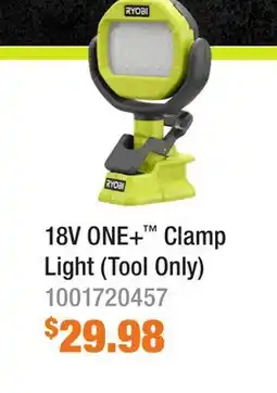 Home Depot 18V ONE+ Clamp Light (Tool Only) offer