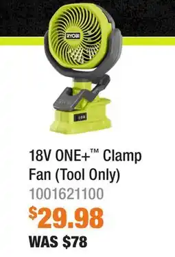 Home Depot 18V ONE+ Clamp Fan (Tool Only) offer