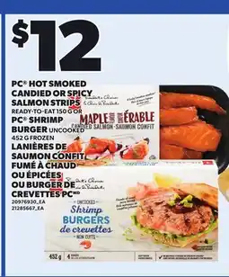 Independent City Market PC HOT SMOKED CANDIED OR SPICY SALMON STRIPS READY-TO-EAT, 150 G OR PC SHRIMP BURGER UNCOOKED, 452 G offer