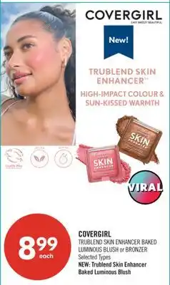 Shoppers Drug Mart COVERGIRL TRUBLEND SKIN ENHANCER BAKED LUMINOUS BLUSH or BRONZER offer