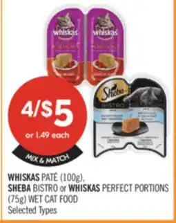 Shoppers Drug Mart WHISKAS PATE (100g), SHEBA BISTRO or WHISKAS PERFECT PORTION: (75g) WET CAT FOOD offer