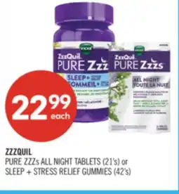 Shoppers Drug Mart PURE ZZZs ALL NIGHT TABLETS (21's) or SLEEP + STRESS RELIEF GUMMIES (42's) offer