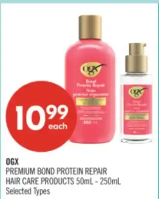 Shoppers Drug Mart OGX PREMIUM BOND PROTEIN REPAIR HAIR CARE PRODUCTS offer