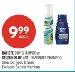 Shoppers Drug Mart BATISTE DRY SHAMPOO or SELSUN BLUE ANTI-DANDRUFF SHAMPOO offer