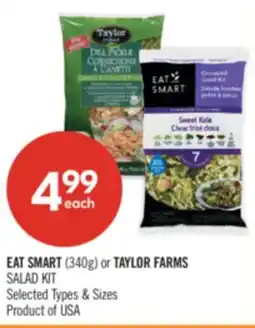 Shoppers Drug Mart EAT SMART (340g) or TAYLOR FARMS SALAD KIT offer