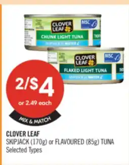 Shoppers Drug Mart CLOVER LEAF SKIPJACK (170g) or FLAVOURED (85g) TUNA offer