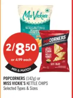 Shoppers Drug Mart POPCORNERS (142g) or MISS VICKIE'S KETTLE CHIPS offer