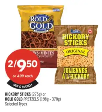 Shoppers Drug Mart HICKORY STICKS (275g) or ROLD GOLD PRETZELS (198g - 370g) offer