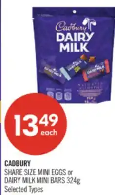Shoppers Drug Mart CADBURY SHARE SIZE MINI EGGS or DAIRY MILK MINI BARS offer
