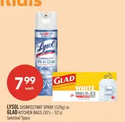 Shoppers Drug Mart LYSOL DISINFECTANT SPRAY (539g) or GLAD KITCHEN BAGS (30's - 52's) offer