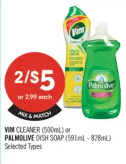 Shoppers Drug Mart VIM CLEANER (500mL) or PALMOLIVE DISH SOAP (591mL - 828mL) offer