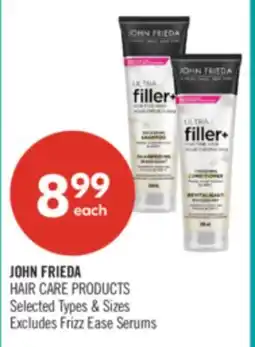Shoppers Drug Mart JOHN FRIEDA HAIR CARE PRODUCTS offer