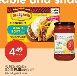 Shoppers Drug Mart PC SALSA (650mL) or OLD EL PASO DINNER KITS offer