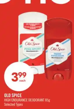 Shoppers Drug Mart OLD SPICE HIGH ENDURANCE DEODORANT offer