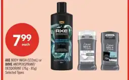 Shoppers Drug Mart AXEBODY WASH (532mL) or DOVEANTIPERSPRANT/DEODORANT (76g - 85g) offer