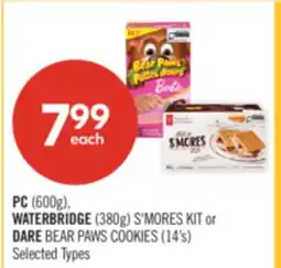Shoppers Drug Mart PC (600g), WATERBRIDGE (380g) S'MORES KIT or DARE BEAR PAWS COOKIES (14's) offer