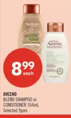 Shoppers Drug Mart AVEENO BLEND SHAMPOO or CONDITIONER offer