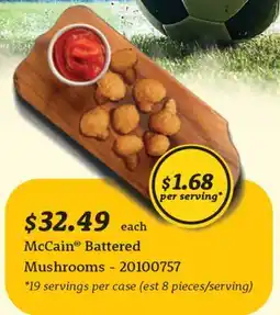 Wholesale Club BATTERED MUSHROOMS offer