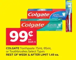 Rexall COLGATE Toothpaste 75mL-95mL or Toothbrushes offer