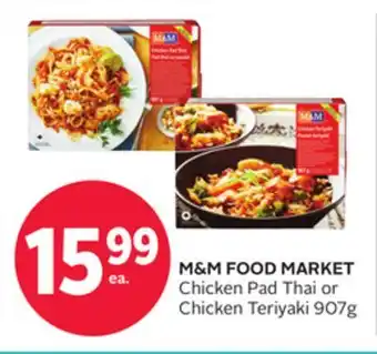 Rexall M&M FOOD MARKET Chicken Pad Thai or Chicken Teriyaki offer