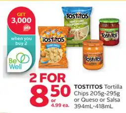 Rexall TOSTITOS Tortilla Chips 205g-295g or Queso or Salsa 394mL-418mL offer