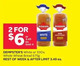 Rexall DEMPSTER'S White or 100% Whole Wheat Bread offer