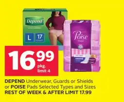 Rexall DEPEND Underwear, Guards or Shields or POISE Pads offer