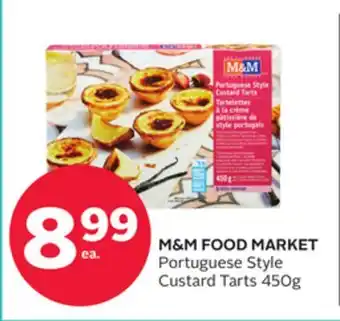 Rexall M & M FOOD MARKET Portuguese Style Custard Tarts offer