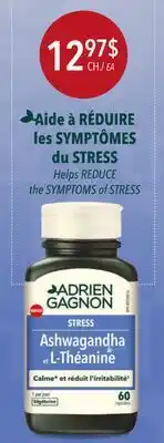 Accès pharma ADRIEN GAGNON Selected Products Helps REDUCE the SYMPTOMS of STRESS offer