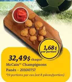 Wholesale Club MCCAIN CHAMPIGNONS PANÉS offer