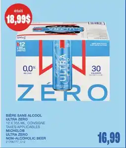 Wholesale Club BIÈRE SANS ALCOOL ULTRA ZERO offer
